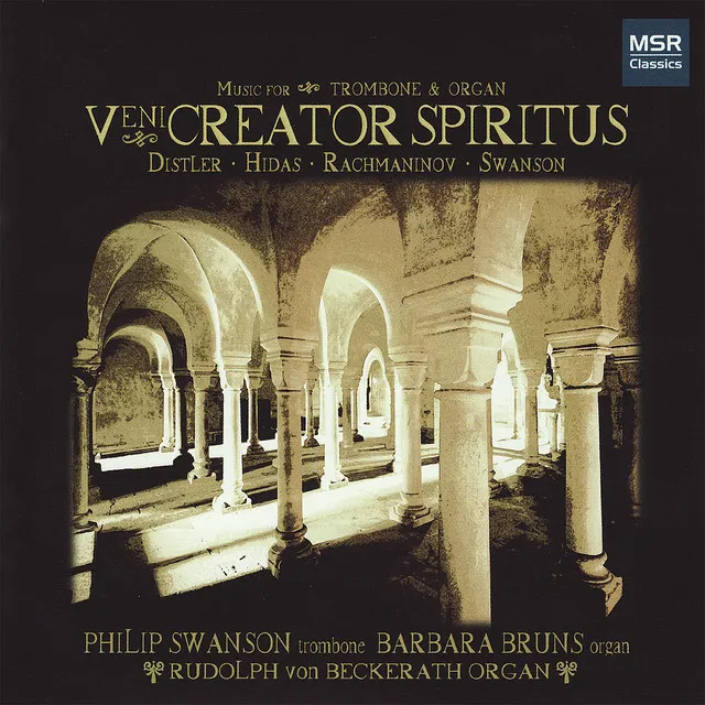 Veni Creator Spiritus: Music for Trombone and Organ