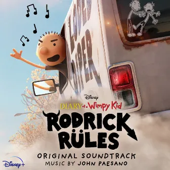 Diary of a Wimpy Kid: Rodrick Rules (Original Soundtrack) by John Paesano