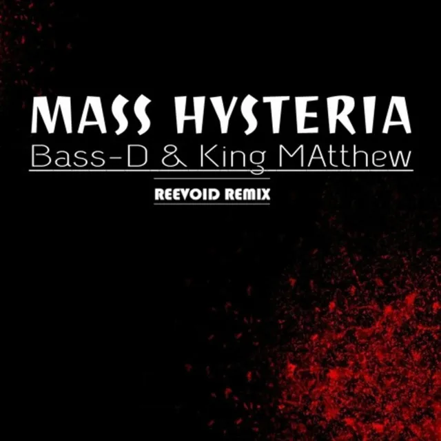 Mass Hysteria - Reevoid Remix