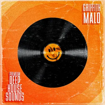 Premium Deep House Sounds by Griffith Malo