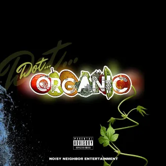 Organic by Dot