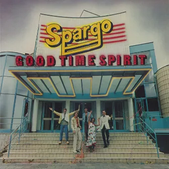 Good Time Spirit (Remastered) by Spargo