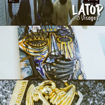 3 Visages by Latop