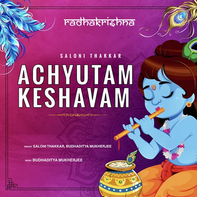 Achyutam Keshavam