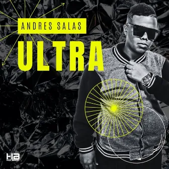 Ultra by Andres Salas