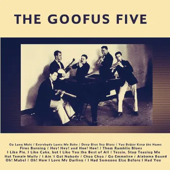 The Goofus Five by The Goofus Five