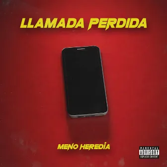 Llamada Perdida by Meno Heredia