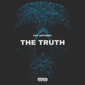 The Truth by Pat Anthony