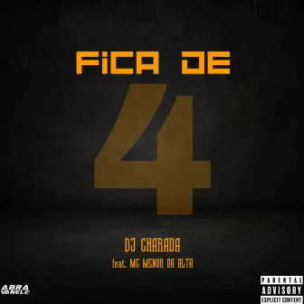 FICA DE 4 by MC MENOR DA ALTA