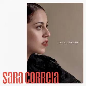 Do Coração by Sara Correia