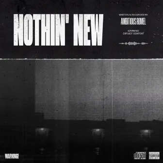 Nothin' New by Ambitious Romel