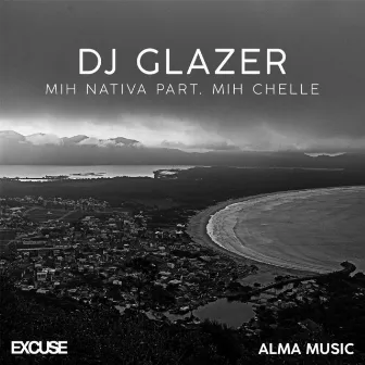 Mih Nativa by DJ Glazer