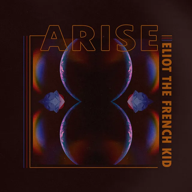 Arise