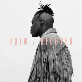 Recover by PXTN