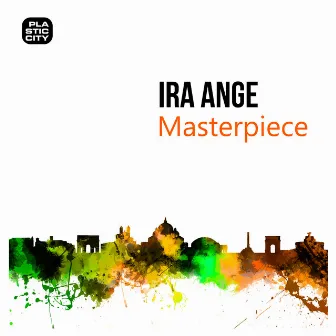 Masterpiece by Ira Ange