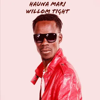 HAUNA MARI by WILLOM TIGHT