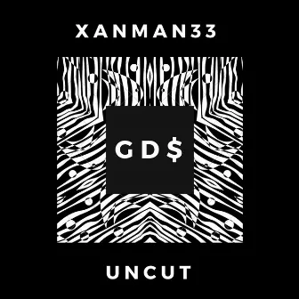 Uncut by Xanman33