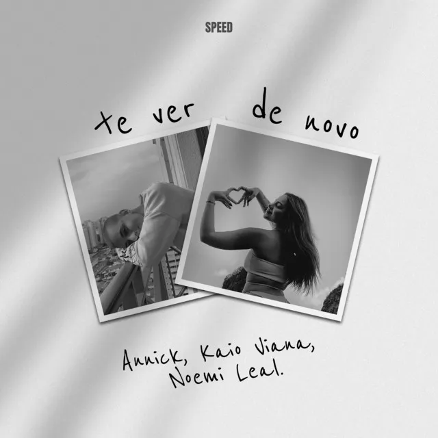 Te Ver de Novo - Speed