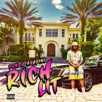 Rich Lit by Ponzo Houdini