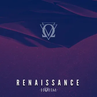 Renaissance by Hohm