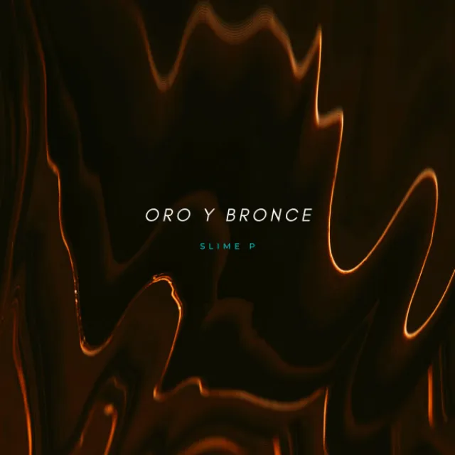 Oro & Bronce