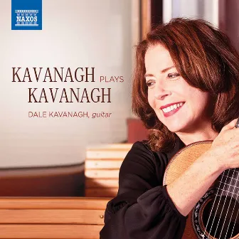 Kavanagh Plays Kavanagh by Dale Kavanagh