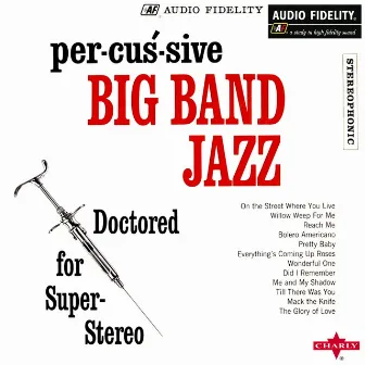 Percussive Big Band Jazz by Bobby Christian