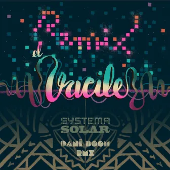 El Vacile (Dani Boom Remix) by Dani Boom