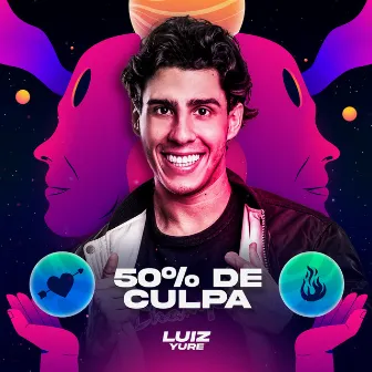 50% de Culpa by Luiz Yure