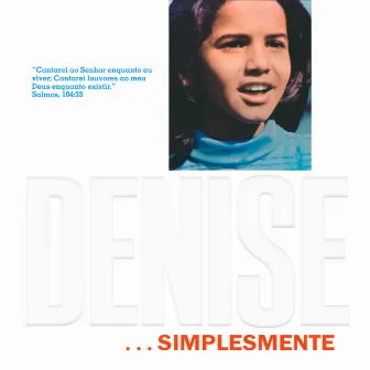 ...Simplesmente by Denise