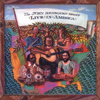 Live in America by The John Renbourn Group