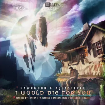 I Would Die For You Remixes by Aquastereo