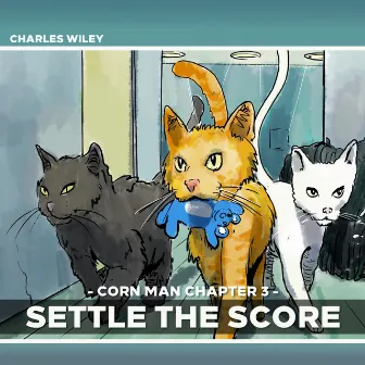 Settle the Score by Charles Wiley