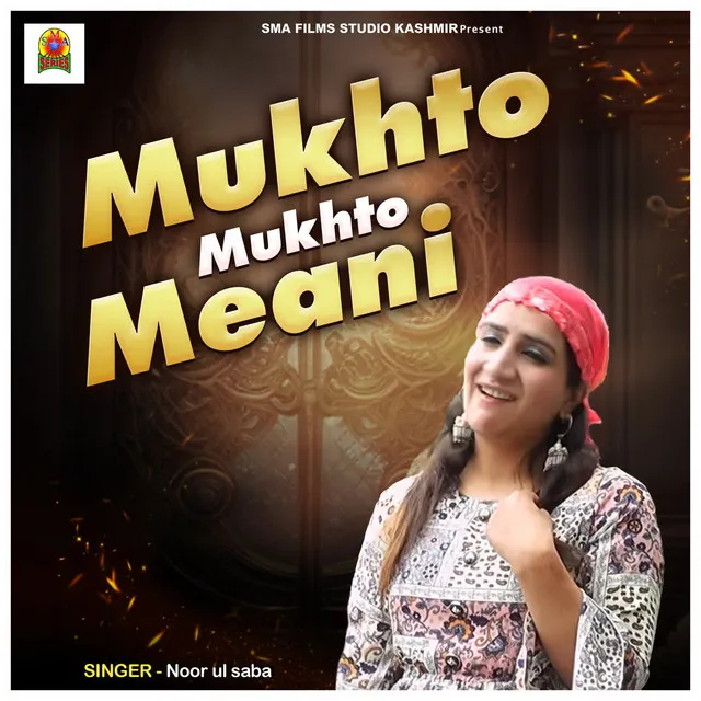 Mukhto Mukhto Meani