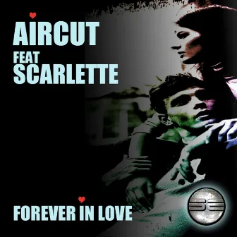 Forever In Love by Scarlette