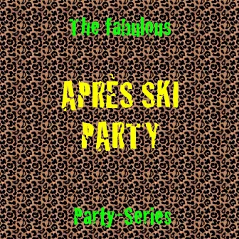 Apres Ski Party by Mallorca All Stars