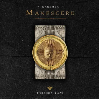 Manescēre by Karemba