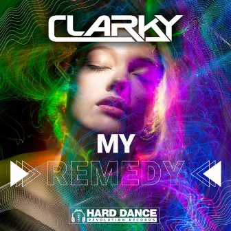 My Remedy by Clarky