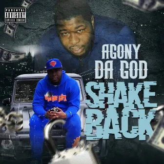 Shake Back by Agony Da God