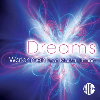 Dreams by Watchmen