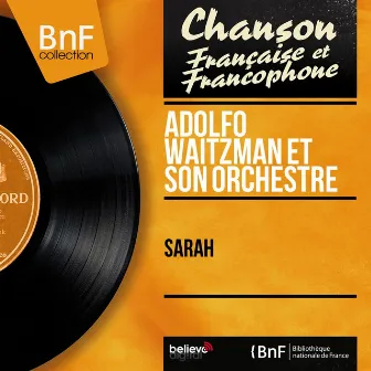 Sarah (Mono Version) by Adolfo Waitzman et son orchestre