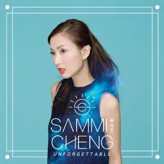 Unforgettable by Sammi Cheng