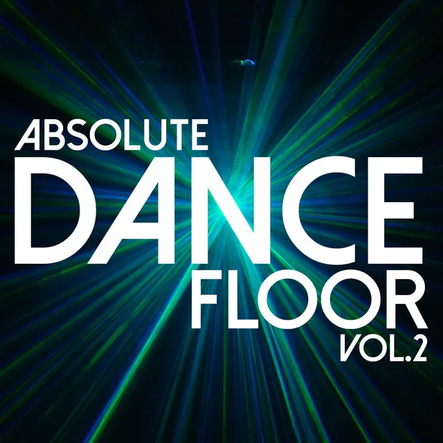 Absolute Dancefloor Volume 2