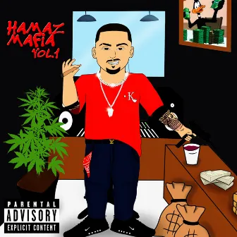 Hamaz Mafia, Vol. 1 by Hamaz