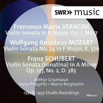 Veracini, Mozart & Schubert: Violin Sonatas by Hans Priegnitz