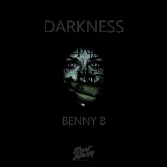 Darkness by Benny B