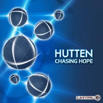 Chasing Hope by Hütten