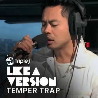 Dancing in the Dark (triple j Like A Version) by The Temper Trap