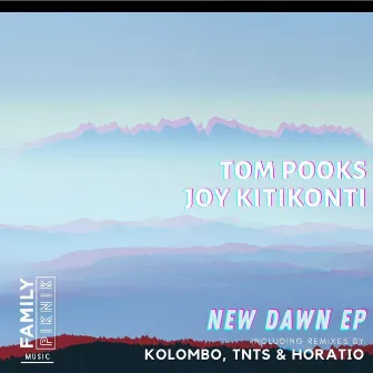 New Dawn EP by Tom Pooks