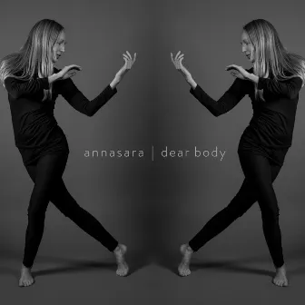 Dear Body by Annasara Lundgren